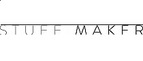STUFF MAKER